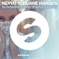 NERVO、Duane Harden - Sunshine Thru Rain Clouds