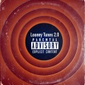 Looney Tunes 2.0 (Explicit)