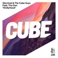 StevAxel、the cube guys - Wollyhood (Radio Edit)