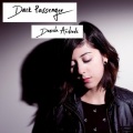 Daniela Andrade - Dark Passenger