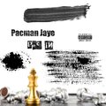 Pacman Jaye - Pac In (Explicit)