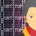 Gameboyjones、Tyler Clark、McGwire - Wont Stop Me (ReZero)(feat. McGwire)(Explicit)