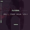 FALLING FOR YOU (feat. CHRISTER)(Explicit)