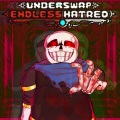 【Underswap:Endless hatred】Sans'coming