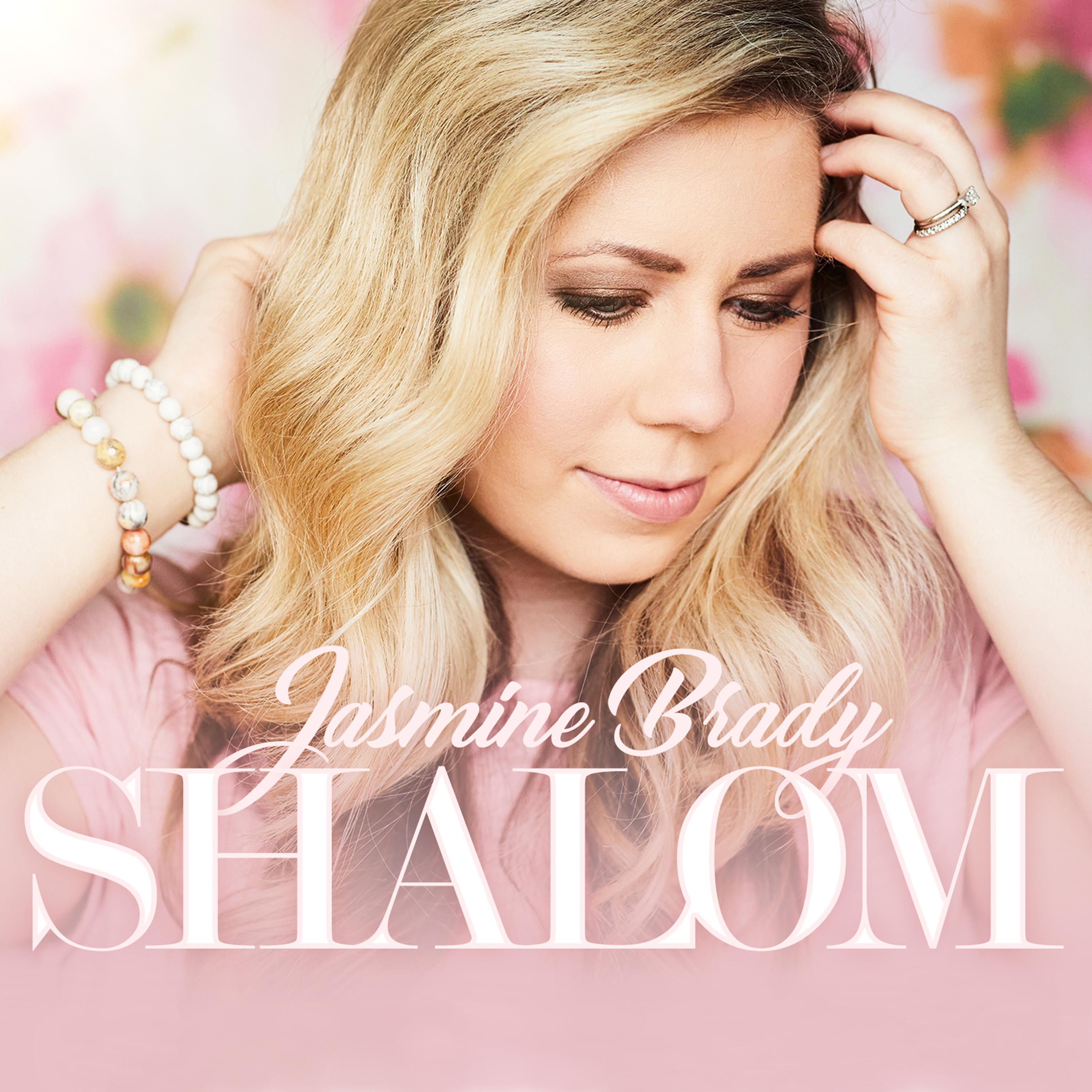 Jasmine Brady - Shalom