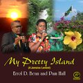 Errol D. Bean、Pam Hall - My Pretty Island (A Jamaica Lament)