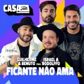 Ficante Não Ama (Ao Vivo No Casa Filtr)