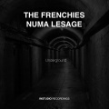Numa Lesage、The Frenchies - Underground G