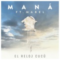 El Reloj Cucú (feat. Mabel)