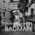Seven5、Smoke106 - BADMAN (Explicit)