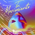 Felicia、Dj Dasten - Tu Movimiento