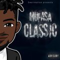 Mufasa - CLASSIC (Explicit)