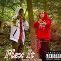 OverSaucyIsaac、DatBoiQuees - Flex It (feat. DatBoiQuees)(Remix|Explicit)