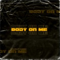 Body On Me (feat. Aleesia)(Radio Edit)