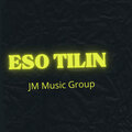 Daniel JM、JM Music Group - Eso TiliN (Explicit)
