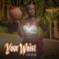 Mayor White、Nk George、Modell - Your Waist