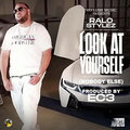 Look at Yourself (Nobody Else) [Explicit]