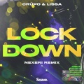 Lockdown (feat. LissA)(Nexeri Remix|Explicit)