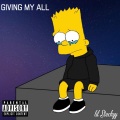 Giving My All (feat. Boyfifty)(Explicit)