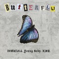 Downfall、Young Seby、XION - Butterfly