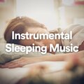 Instrumental Sleeping Music