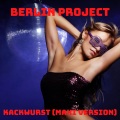 Berlin Project - Kackwurst