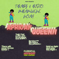Mbamwene、Bisto、Noah、T-Ba3y - African Queen