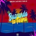 Yung Uzi、Rebelión、JacK（欧美） - Buscando la Forma (Explicit)