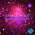 Savage Mode