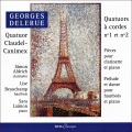 Georges Delerue : Quatuors à cordes no.1 et no.2