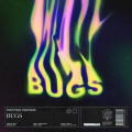 Bugs (Explicit)