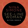 See-Line Woman (Riton Remix)