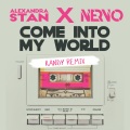 Come Into My World (with NERVO)(KANDY Remix)