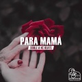 Para Mamá