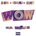 Lil Djp、Luci!、AshesSucks - WOW (Explicit)(feat. Luci! & Lil Djp版)
