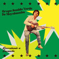 Grupo Sonido Verde De Moyobamba - Vacilando en Bellavista