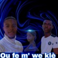 Ou fe m' we klè (feat. Dady jay & Michelle)