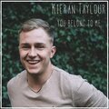 Kieran Taylour - You Belong To Me