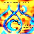 Surajit Das、Lucyan - Gayatri mantra