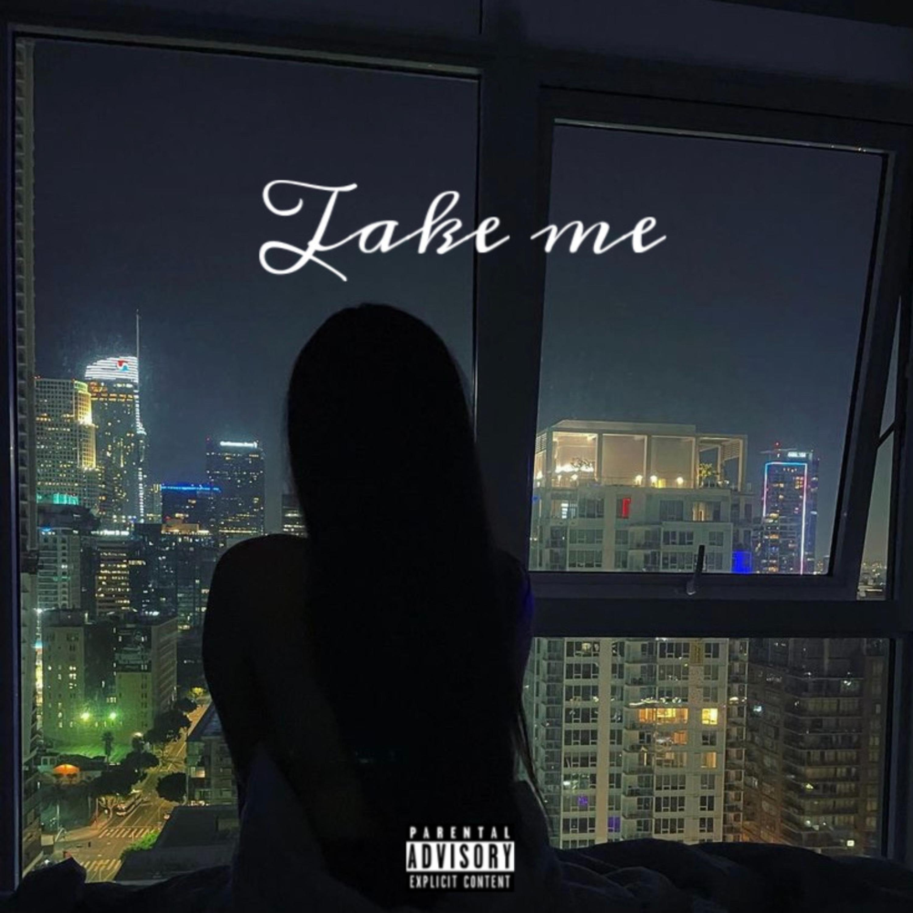 Big Bryce - Take Me (Explicit)