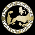 Epic 80's Champion Workout Tracks