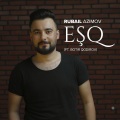 Rubail Azimov、Botir Qodirov - Eşq