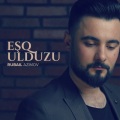 Rubail Azimov - Eşq Ulduzu