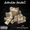 Sem - Ödedim Bedeli (Explicit)