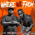 where we from (feat. Baby S) [Explicit]