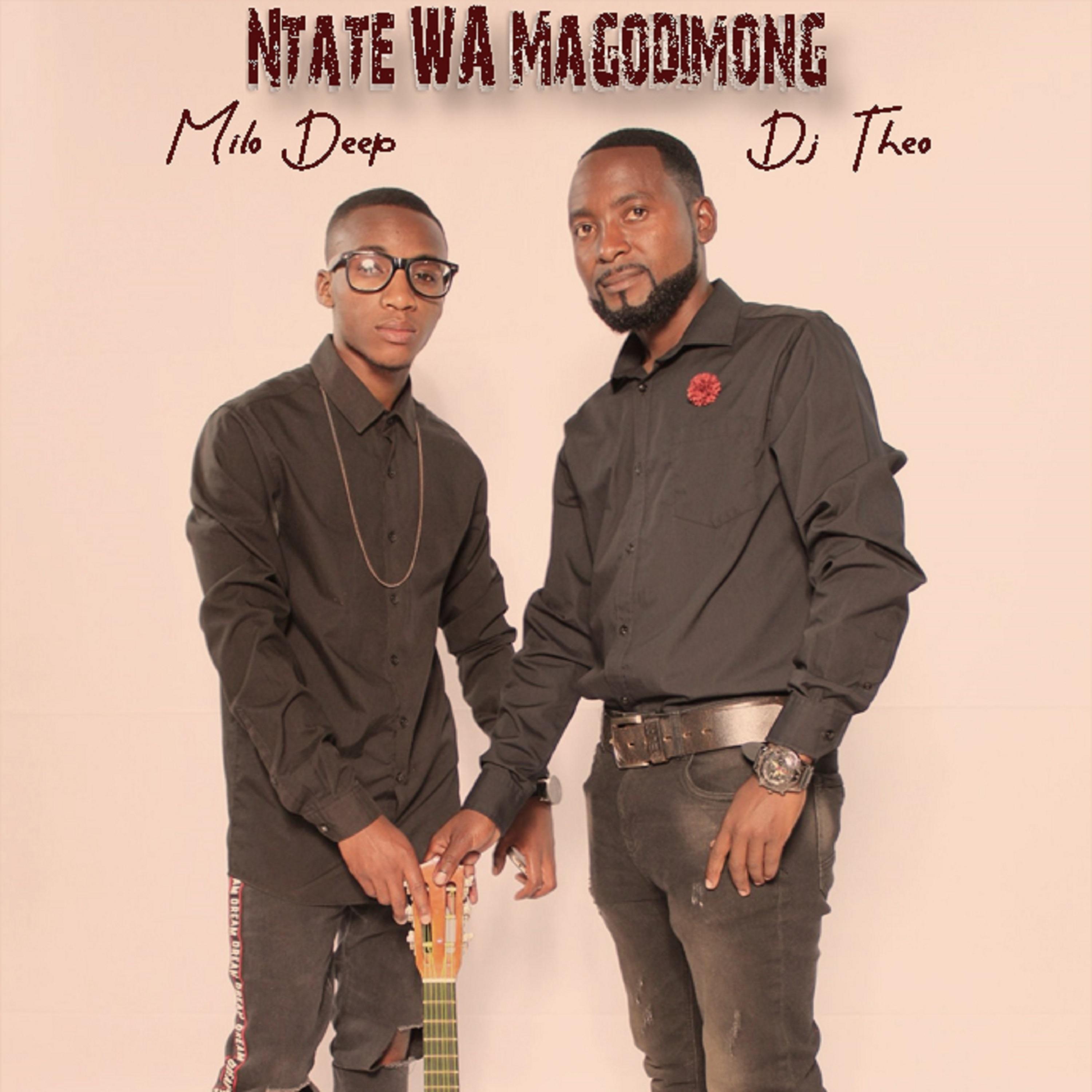 Milo Deep、Theo - Ntate wa Magodimong (feat. DJ Theo版)