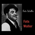 Fats Waller - I'm Gonna Sit Right Down and Write Myself a Letter