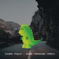 Jaiden Stylez、Dinosaur - Alive (Dinosaur Remix)