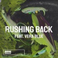 Rushing Back (feat. Vera Blue)(MatushRemix)