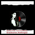 Tzeni Kosmidou、Darkon Kostas Nakopoulos、Darkon - Erasitexnes Anthropoi
